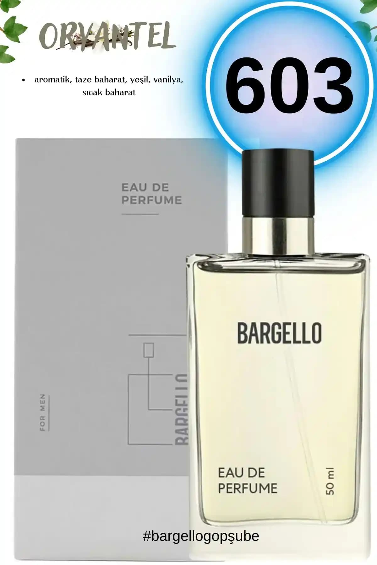 Bargello 603 Erkek 50 ml Parfüm: Oryantal ve Kalıcı Maskülen Koku Deneyimi