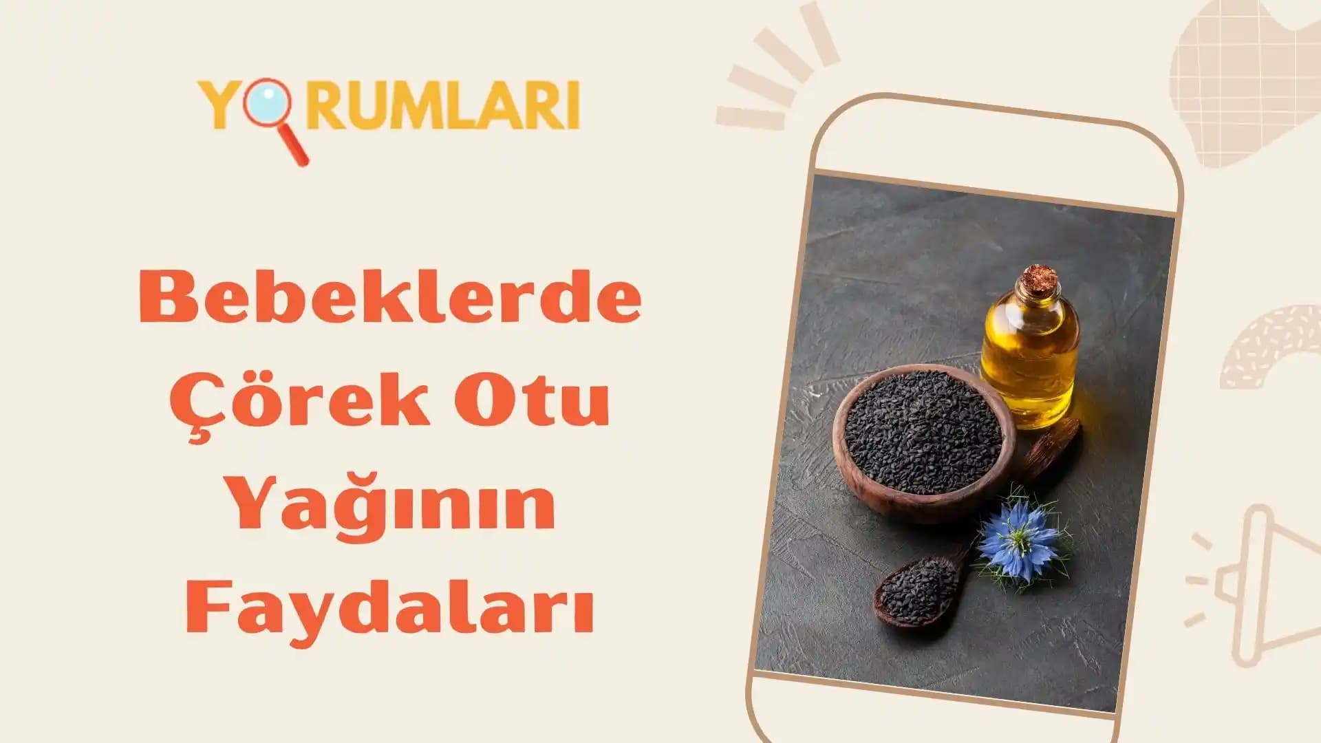 Bebeklerde Çörek Otu Yağı Kullanımı: Doğru Yöntem ve Güvenlik Rehberi
