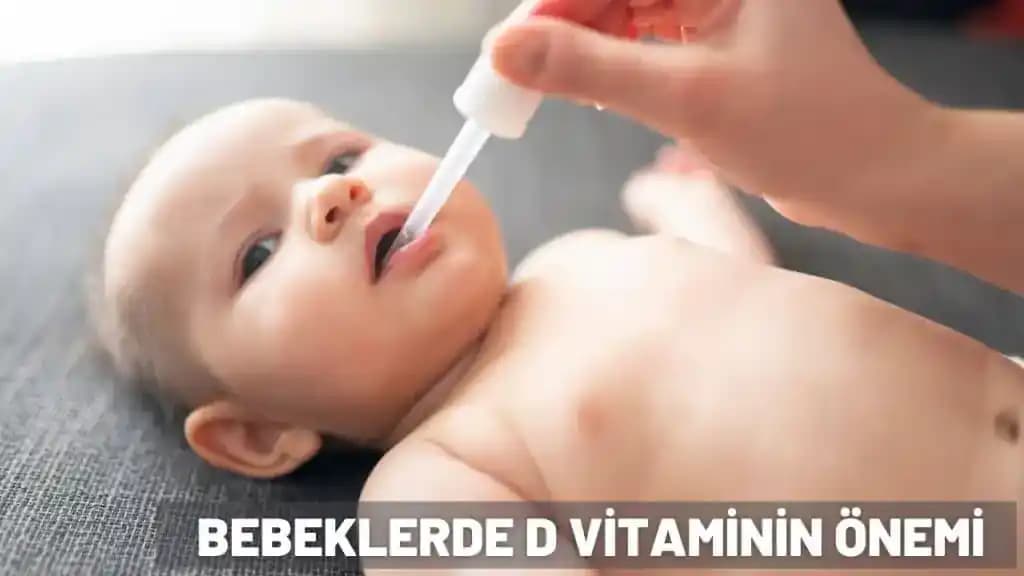 Bebeklerde D Vitamini Takviyesi: Ne Zaman Başlanmalı ve Dozaj Rehberi