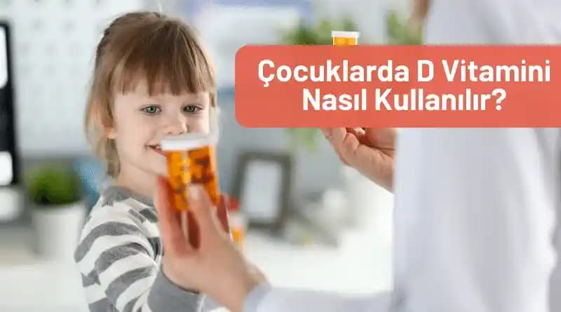 Çocuklarda D3 ve K2 Vitaminlerinin Sağlıklı Kemik Gelişimi ve Bağışıklık İçin Önemi