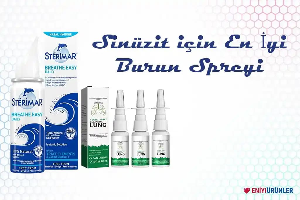 En İyi Burun Spreyi Seçimi: Sağlıklı ve Rahat Nefes İçin Önemli İpuçları