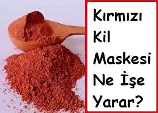 Kırmızı Kilin Cilt ve Saç Bakımındaki Faydaları ve Doğal Kullanım Yöntemleri