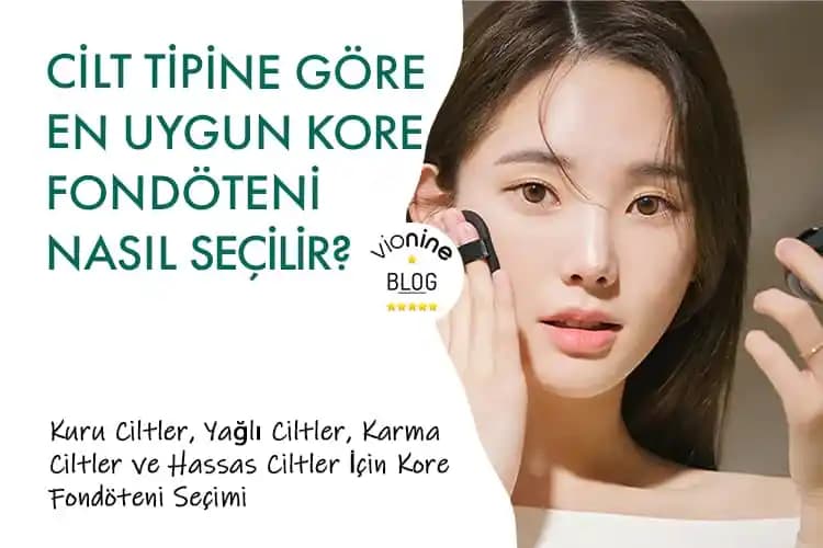 Kore Fondötenleri: Doğal Görünüm ve Cilt Bakımını Bir Arada Sunan Ürünler