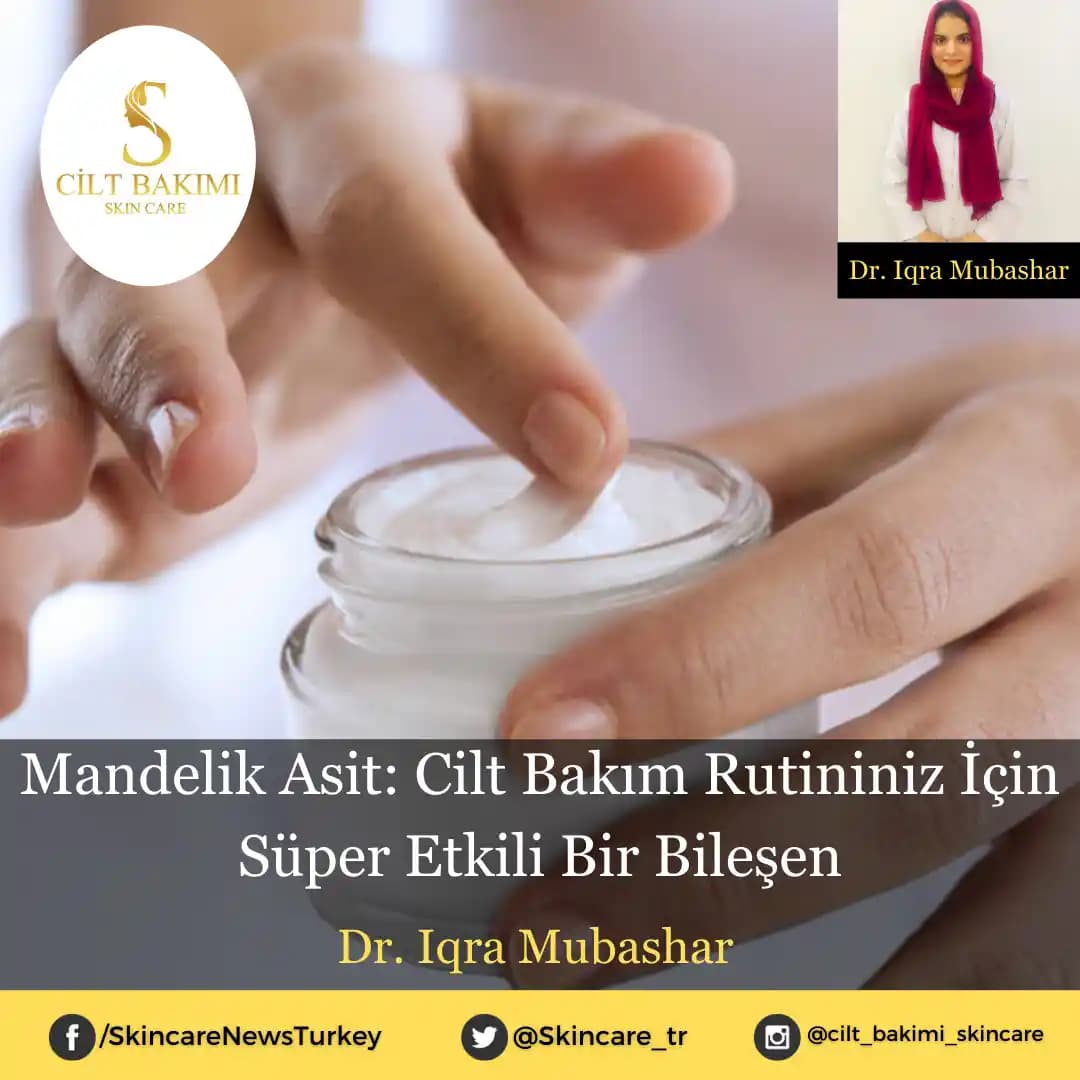 Mandelik Asit: Hassas Ciltler İçin Nazik ve Etkili Cilt Bakımında Alfa Hidroksi Asit