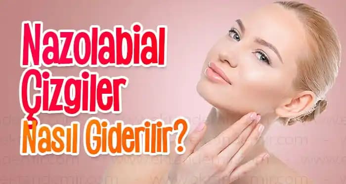 Nazolabial Çizgi İçin Krem Seçimi ve Etkili Bakım Yöntemleri