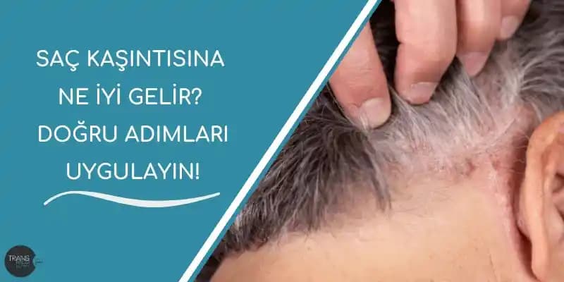 Saç Yarasına Ne İyi Gelir? Doğal ve Medikal Tedavi Yöntemleriyle Etkili Çözümler