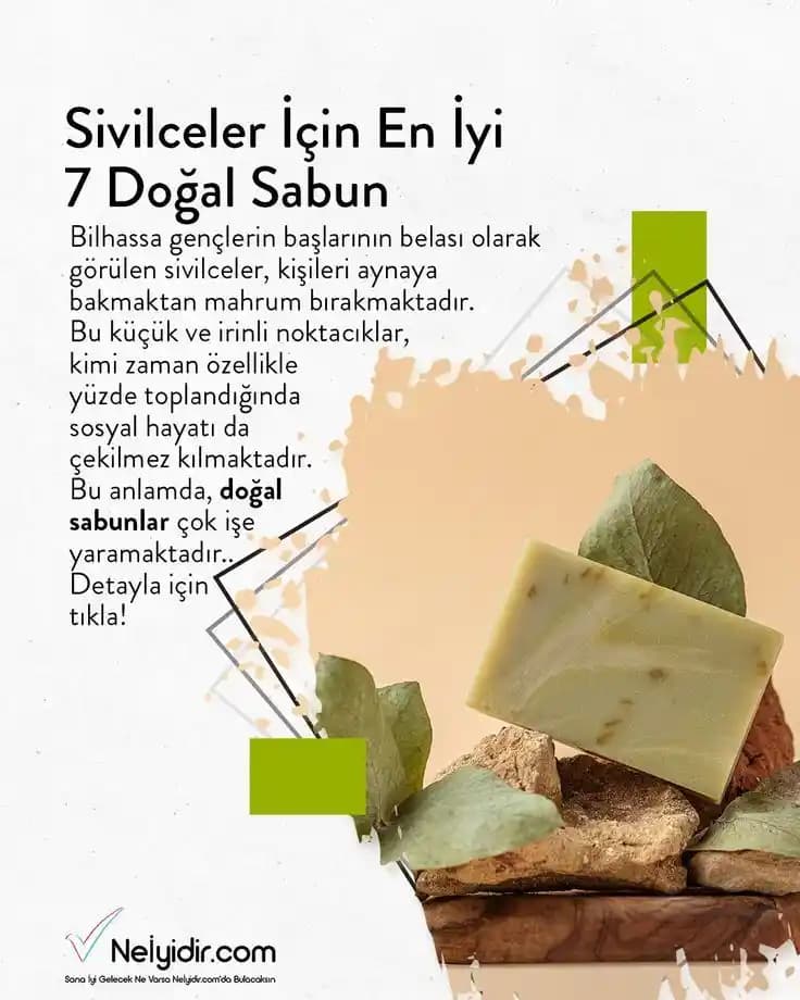 Sivilcelere En İyi Gelen Sabun Seçimi: Cilt Sağlığınız İçin Doğru Ürünler