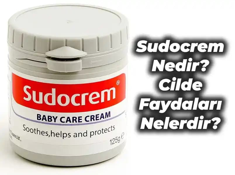 Sudocrem'in Cilt Lekeleri Üzerindeki Etkisi ve Cilt Bakımında Kullanımı