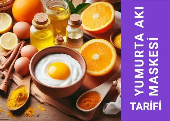 Yumurta Akı Kırışıklık Maskesi: Doğal ve Etkili Cilt Sıkılaştırıcı Bakım Yöntemi