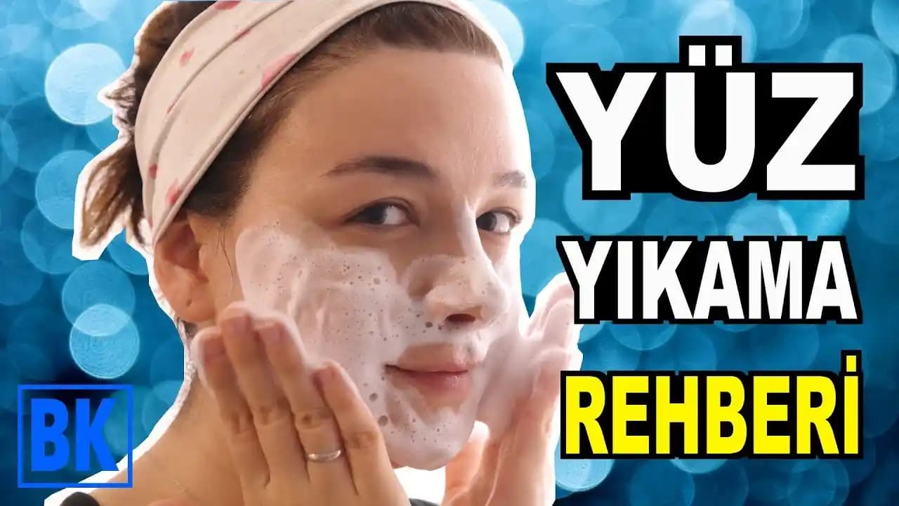 Yüz Temizliği Nasıl Yapılır? Cilt Tipine Göre Etkili ve Doğru Temizlik Yöntemleri