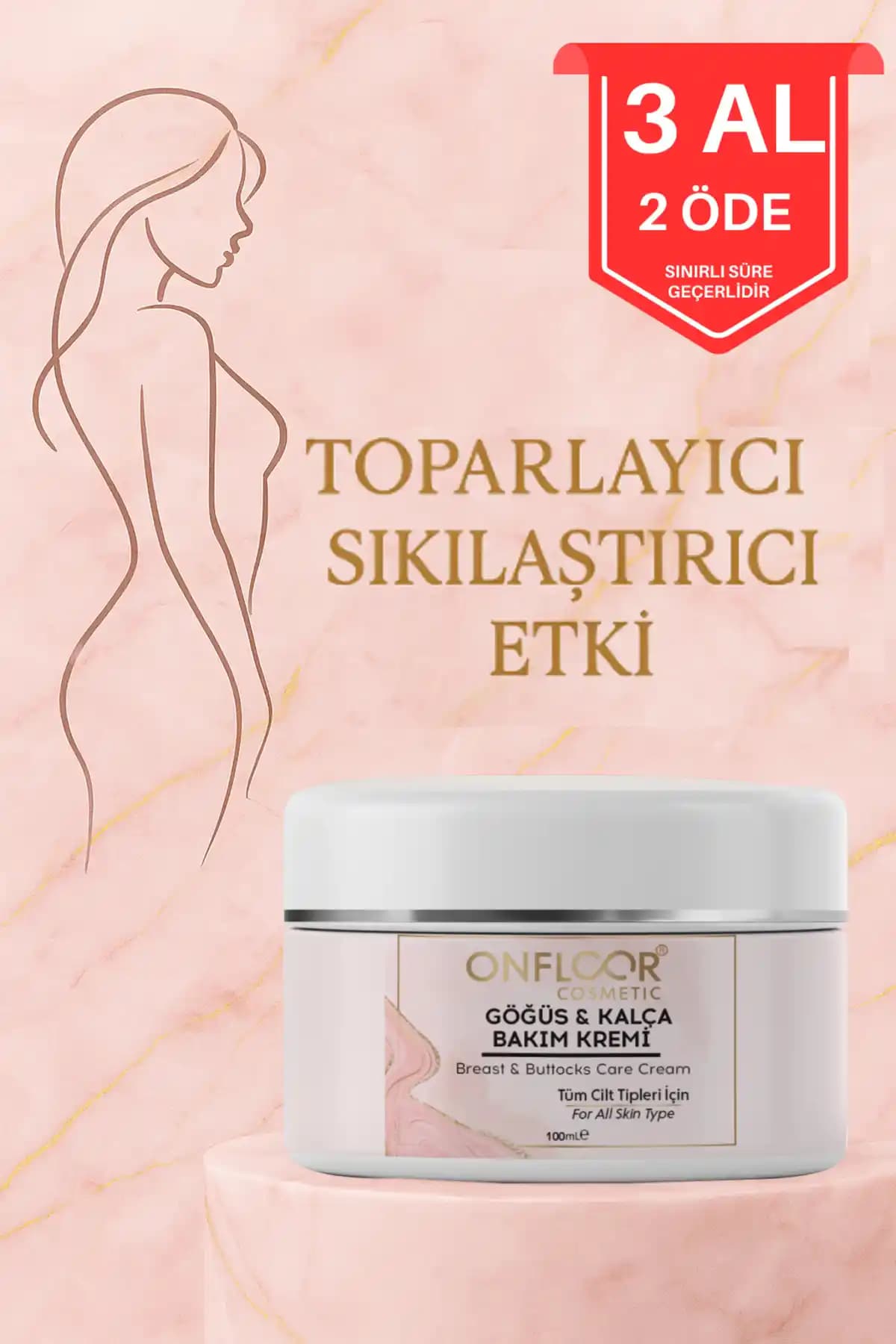 ONFLOOR Göğüs ve Kalça Toparlayıcı Krem 100 ml - Sıkılaştırıcı ve Dolgunlaştırıcı Etkili