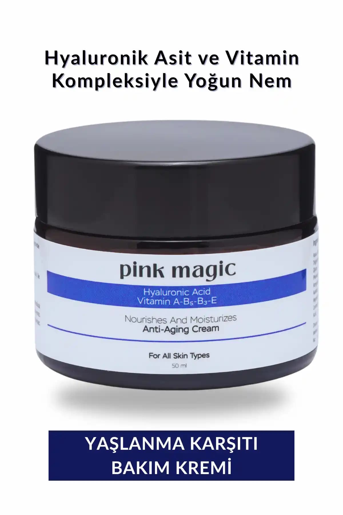 Pink Magic Yaşlanma ve Kırışıklık Karşıtı Doğal Yüz Kremi 50 ml Güçlü Nem ve Gençlik Işıltısı