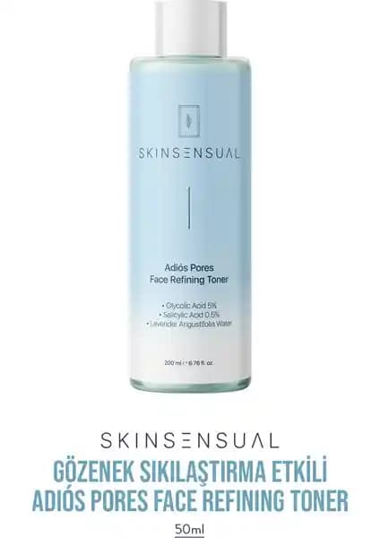 Skin Sensual Adiôs Pores Face Refining Toner ile Gözenekleri Sıkılaştırıcı ve Temizleyici Cilt Bakımı