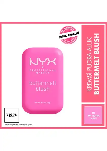 Buttermelt Blush Kremsi Pudra Allık Hakkında Bilmeniz Gerekenler