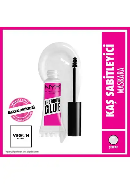 NYX The Brow Glue: Şeffaf Kaş Sabitleyici Maskara ile Kalıcı ve Doğal Görünüm