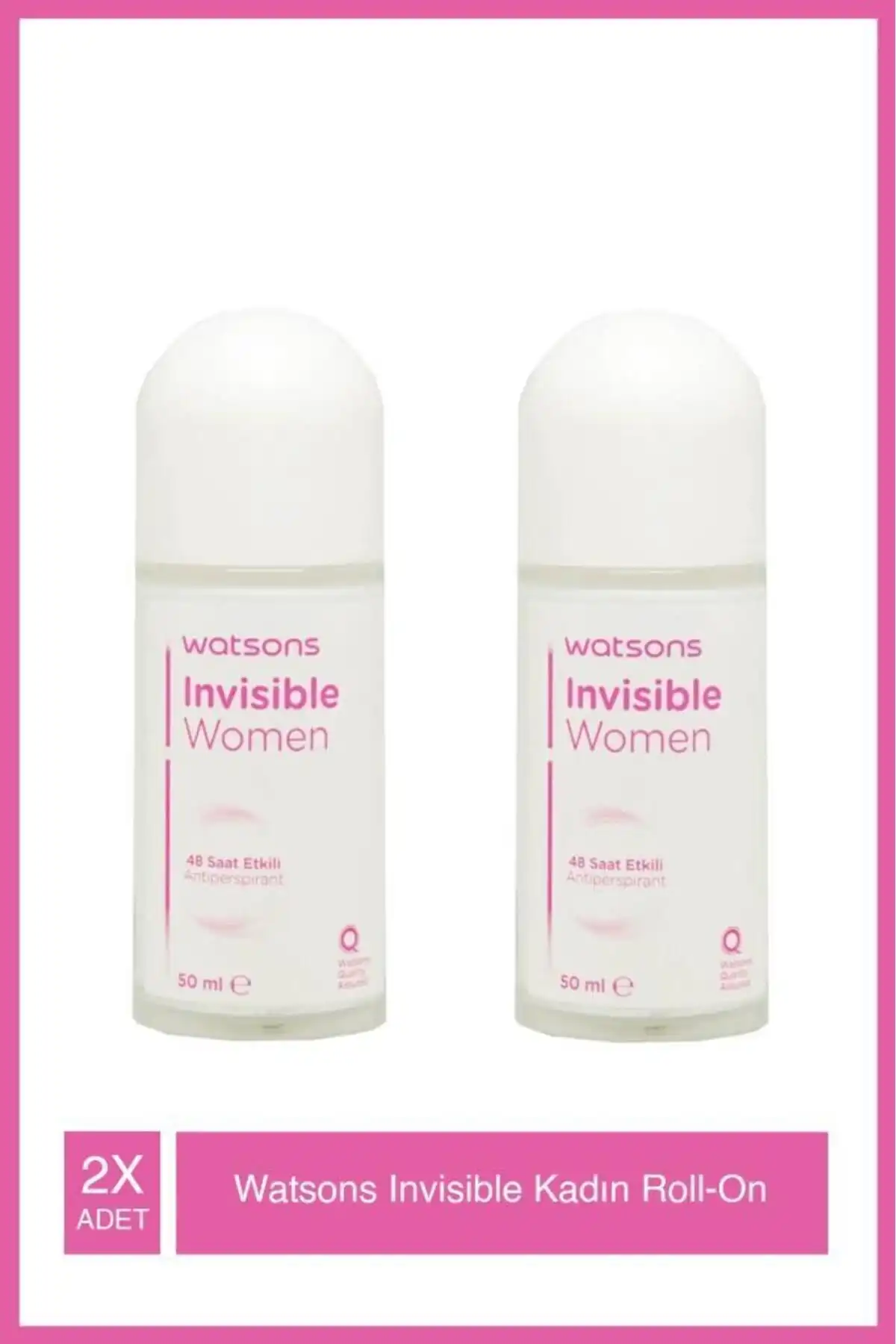 Watsons Invisible Kadın Roll-on İncelemesi: 48 Saat Tazelik Sunuyor